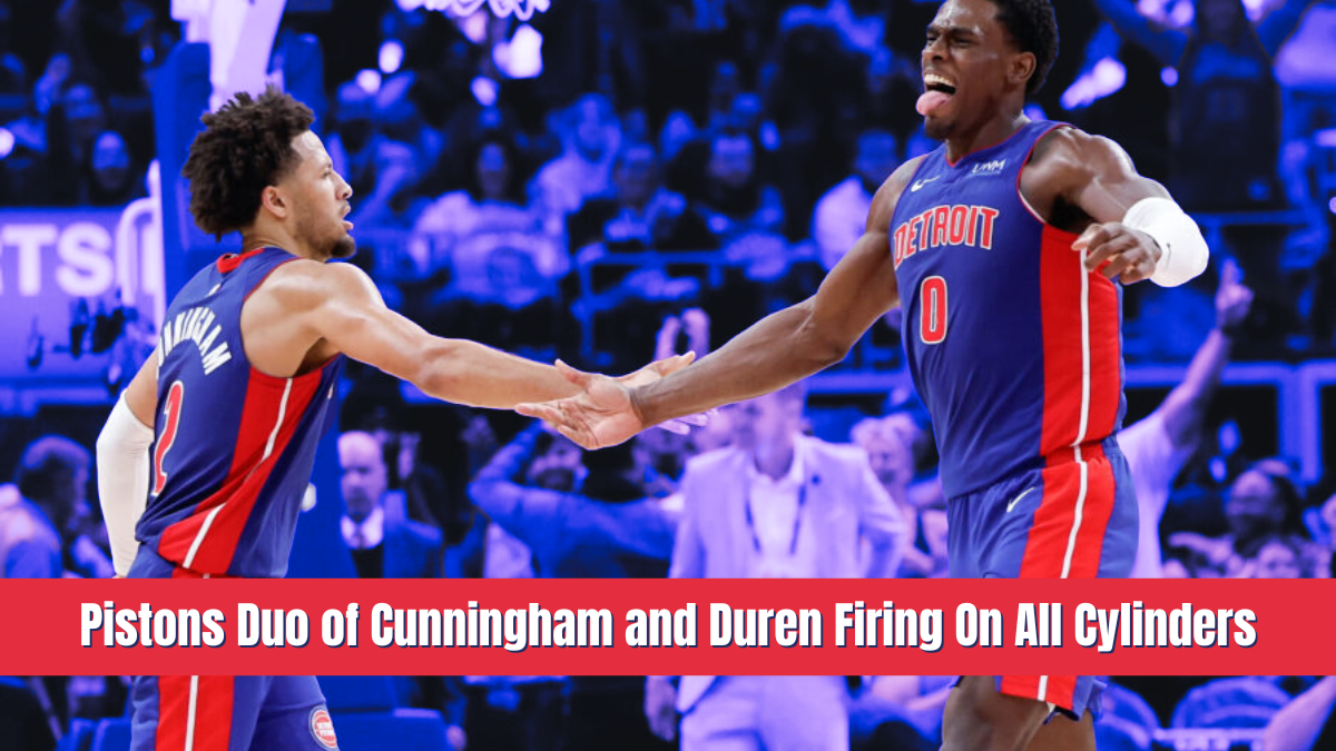 Pistons Duo of Cunningham and Duren Firing On All Cylinders