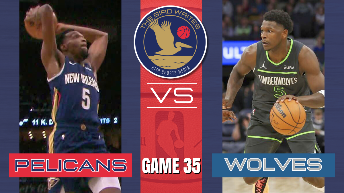 Edwards, T-Wolves Stand in the Way of Pelicans Extending Their Win Streak to 4 Games