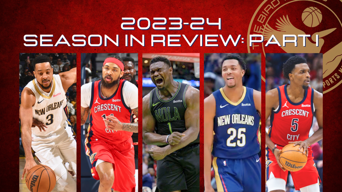 2023-24 Pelicans Season In Review Part I: Standout Performers