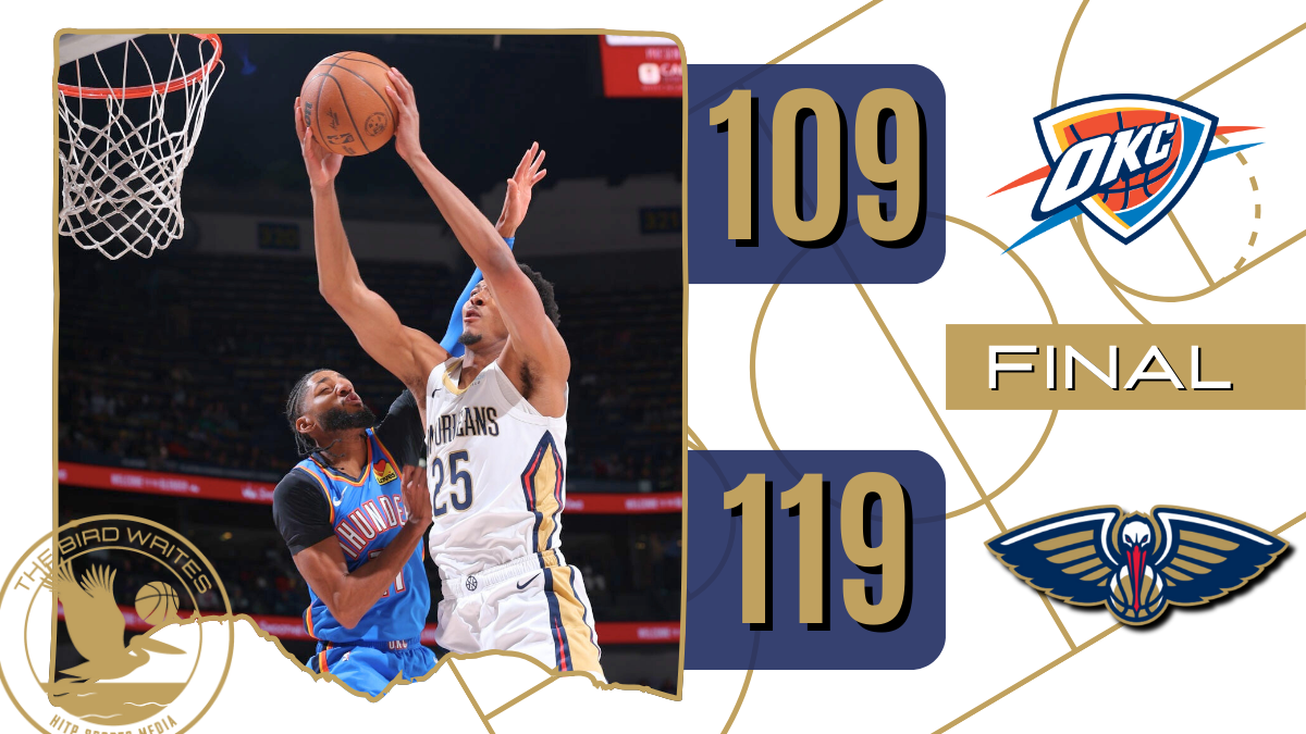 Pelicans get rolled by the Thunder, fall 119-109