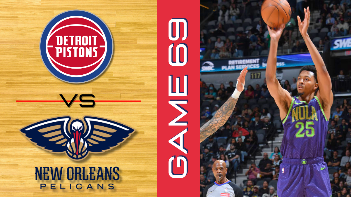 Pelicans vs Pistons Preview